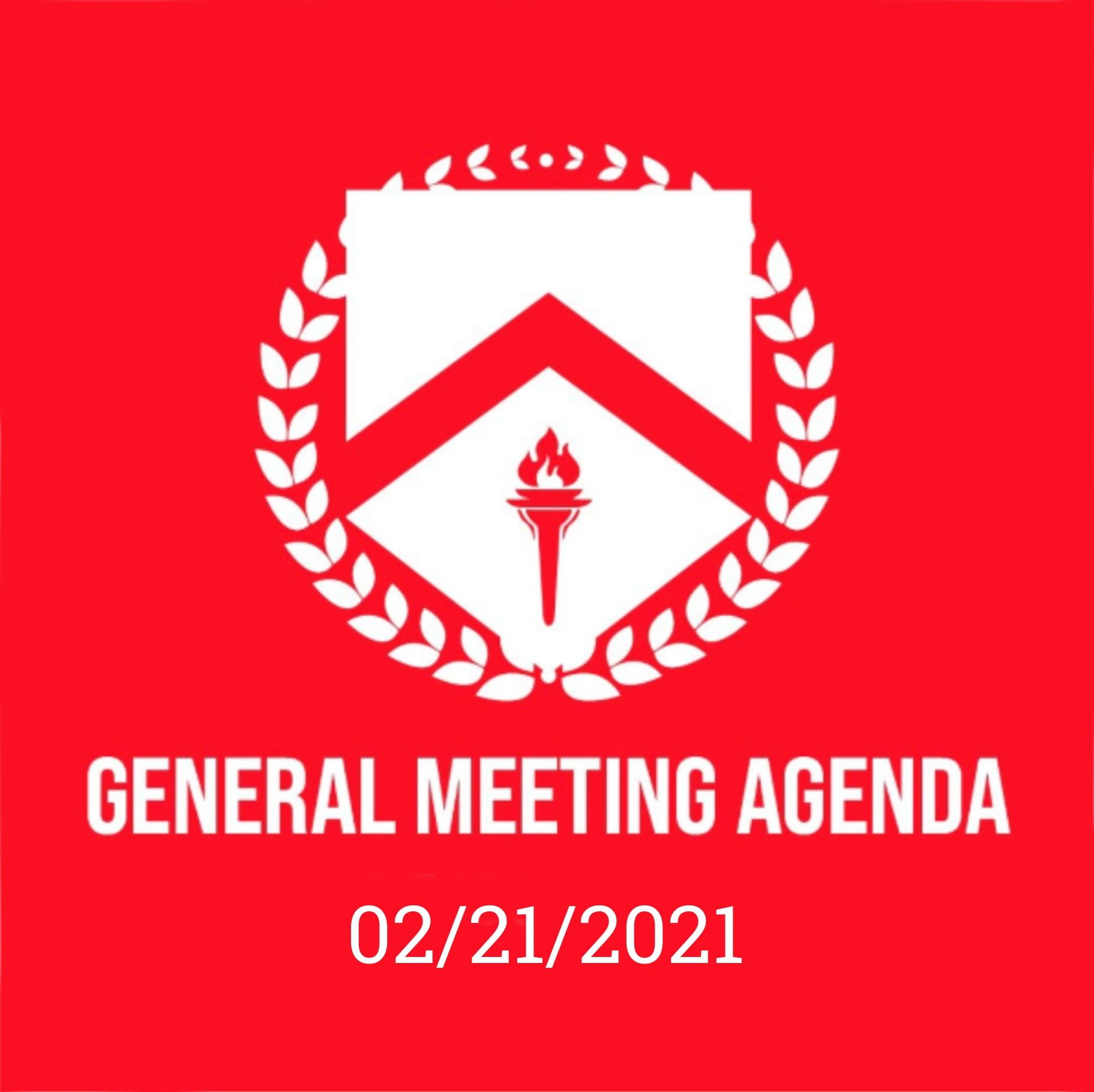 GENERAL MEETING AGENDA 2/21